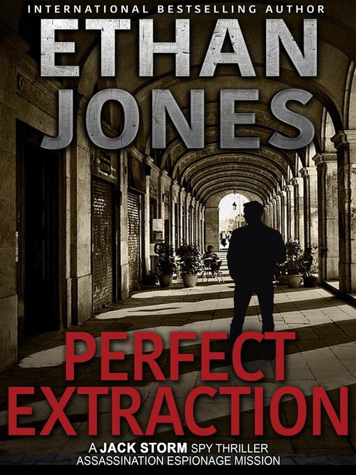 Title details for Perfect Extraction by Ethan Jones - Available